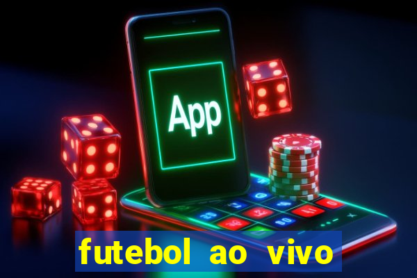 futebol ao vivo sem travar